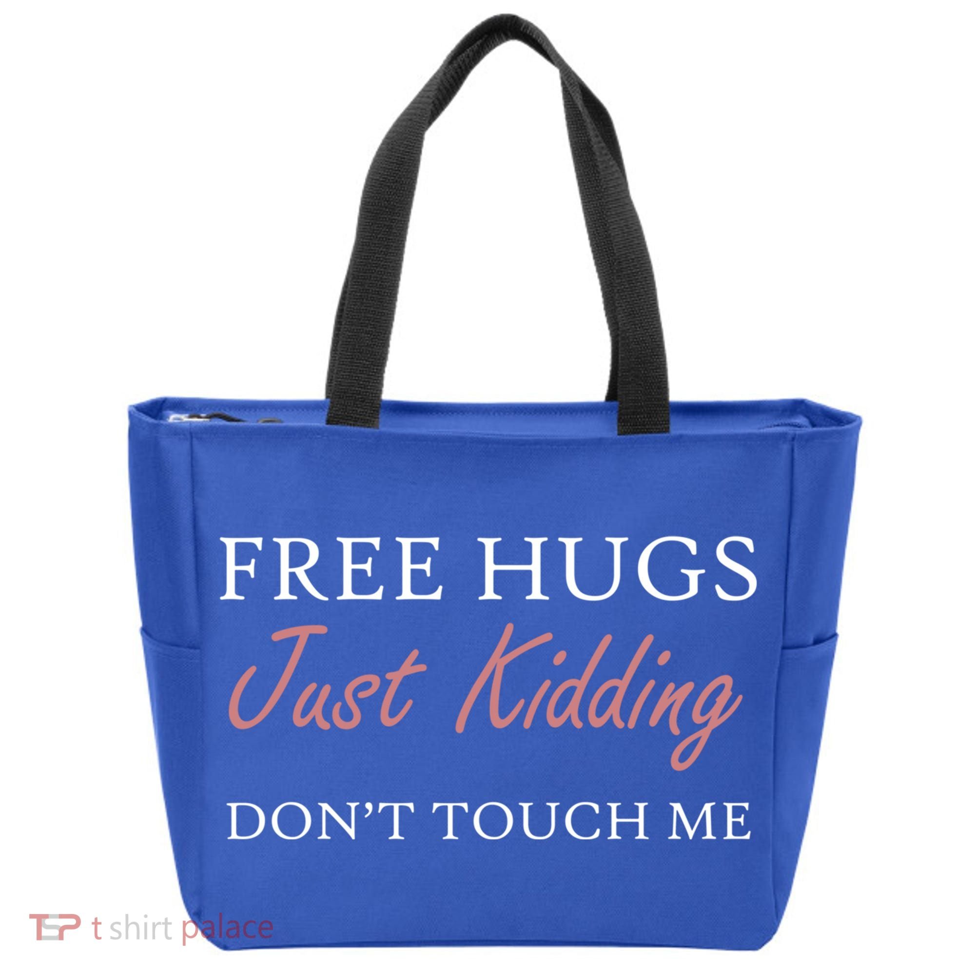 Funny Sarcastic Free Hugs Just Ding Don't Touch Me Gift Tote Bag