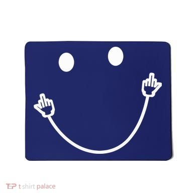 Funny Smile Face Middle Finger Sarcasm Meme Quote Gift Mousepad