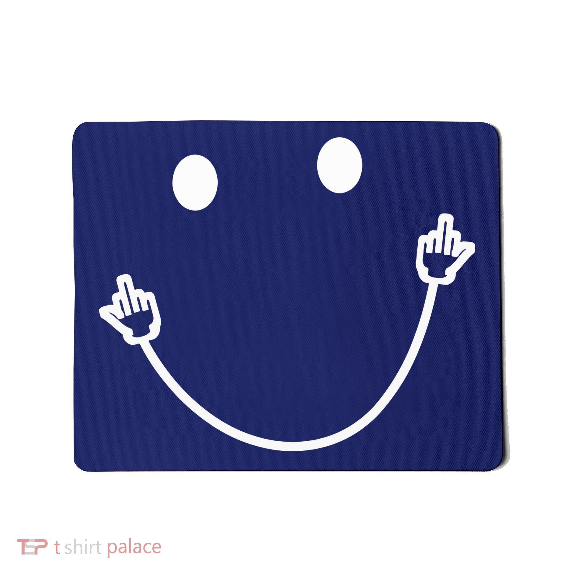 Funny Smile Face Middle Finger Sarcasm Meme Quote Gift Mousepad