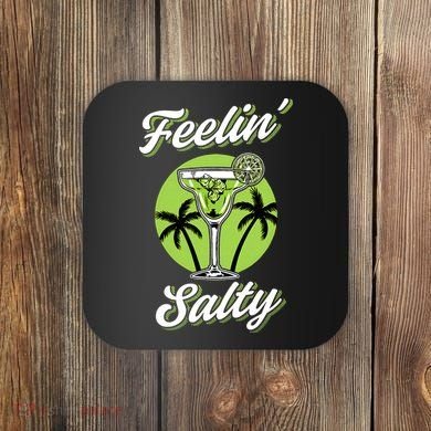 Feeling Salty Funny Cinco De Mayo Margarita Mexican Coaster