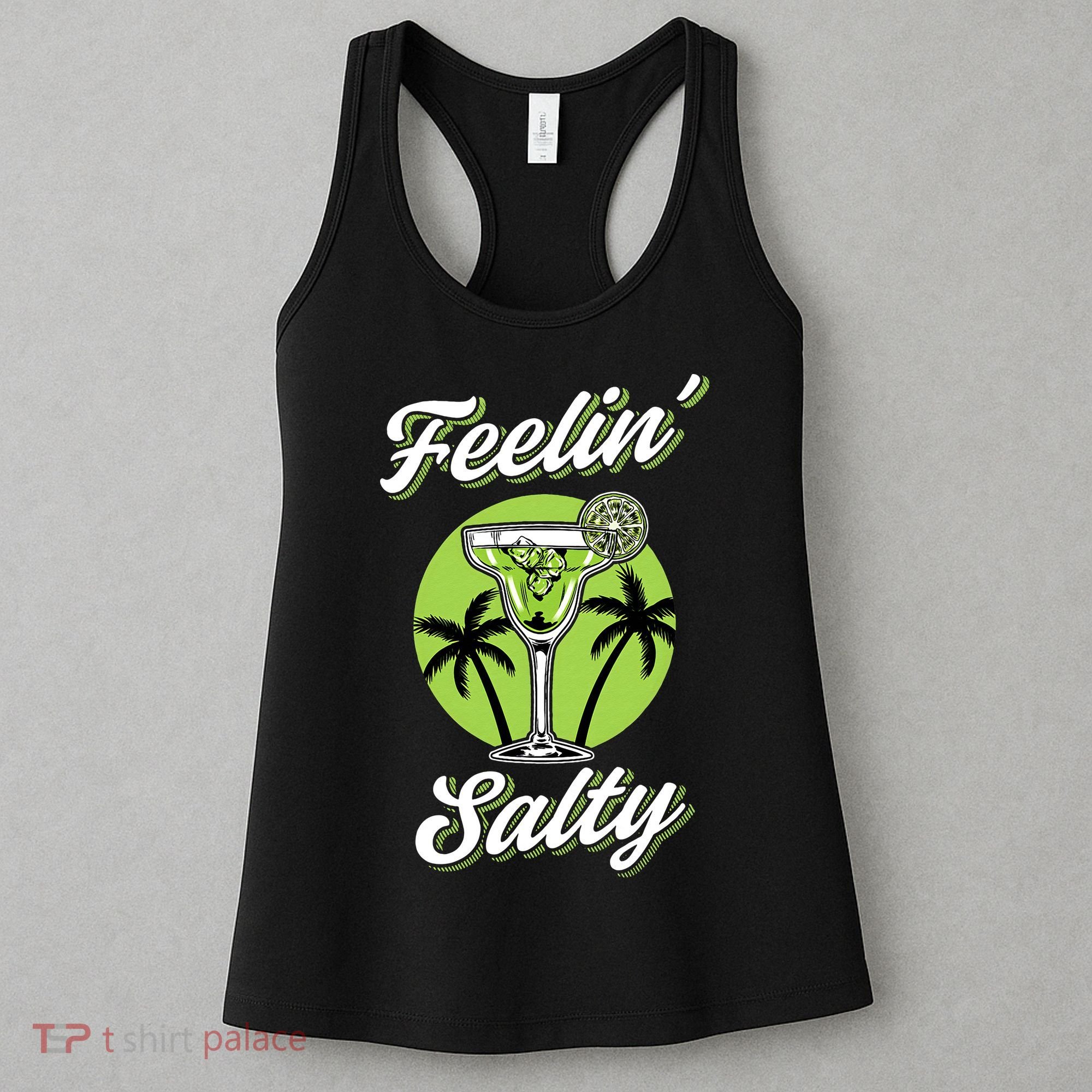 Feeling Salty Funny Cinco De Mayo Margarita Mexican Women's Tank Top