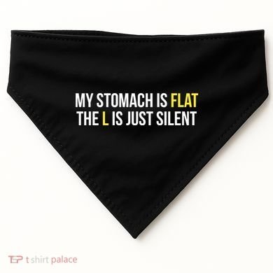 Flat Stomach Funny Saying USA-Made Doggie Bandana