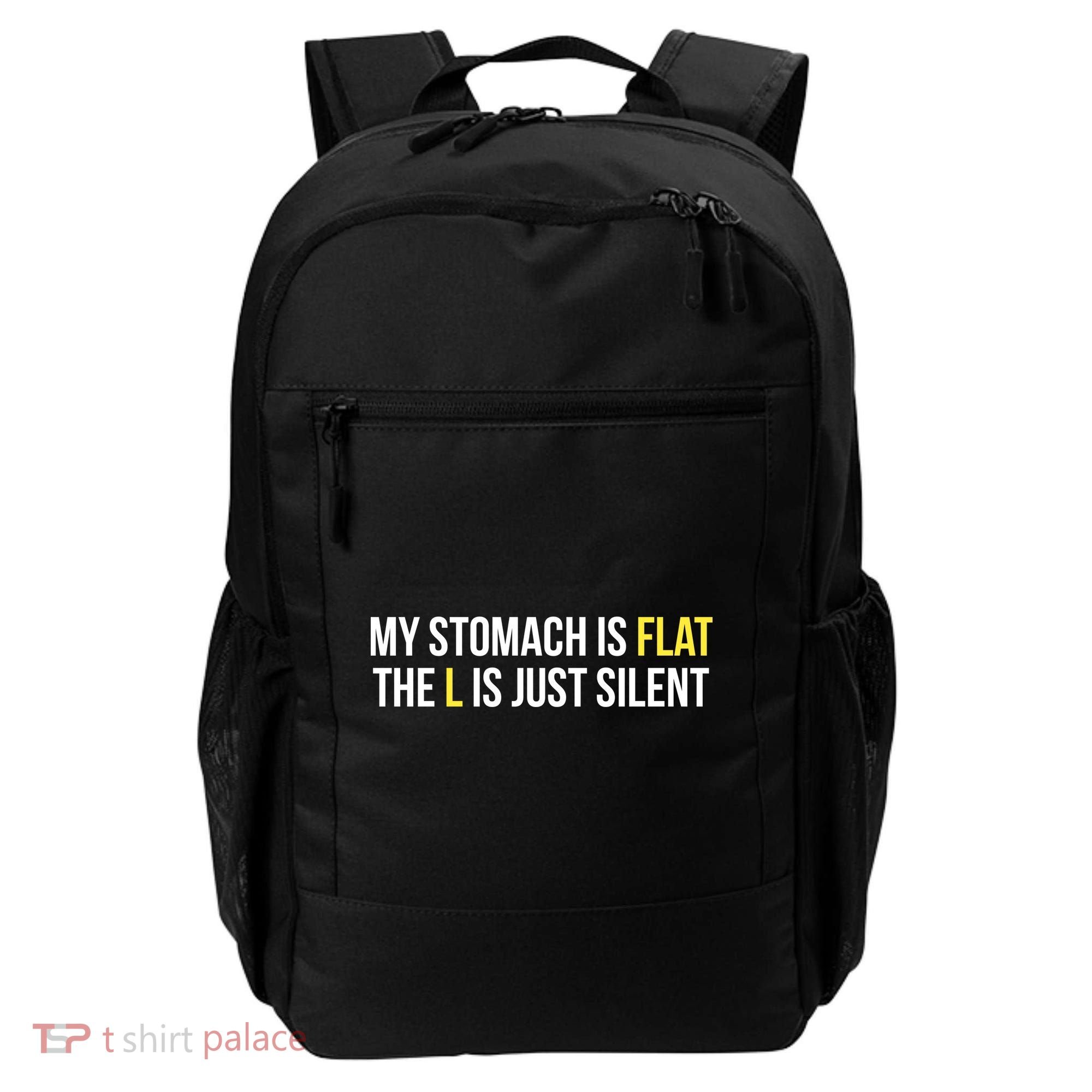 Flat Stomach Funny Saying Backpack