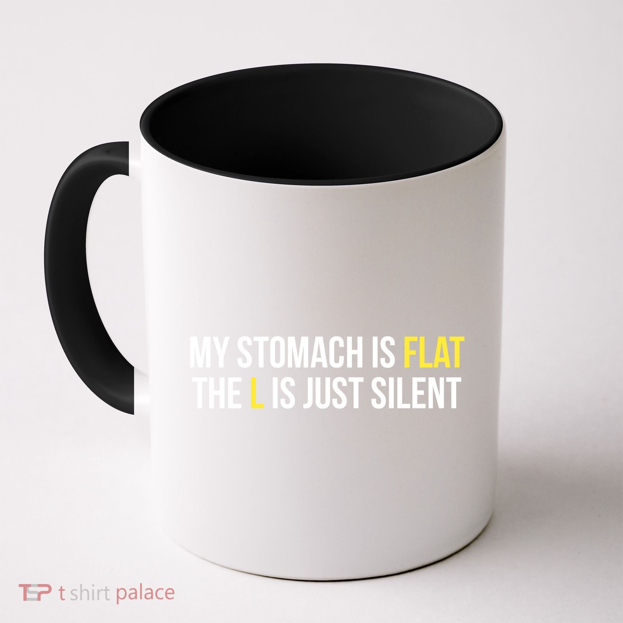 Flat Stomach Funny Saying Coffee Mug