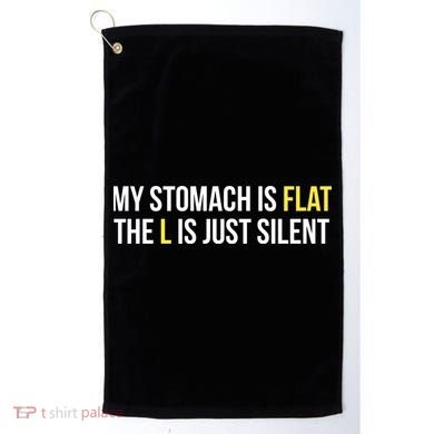 Flat Stomach Funny Saying Golf Towel