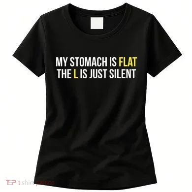 Flat Stomach Funny Saying Women's T-Shirt