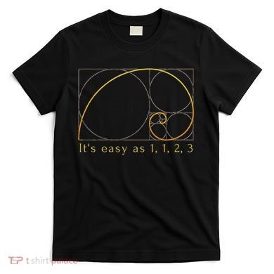 Fibonacci Spiral Fibonacci Sequence Fibonacci Golden Ratio T-Shirt