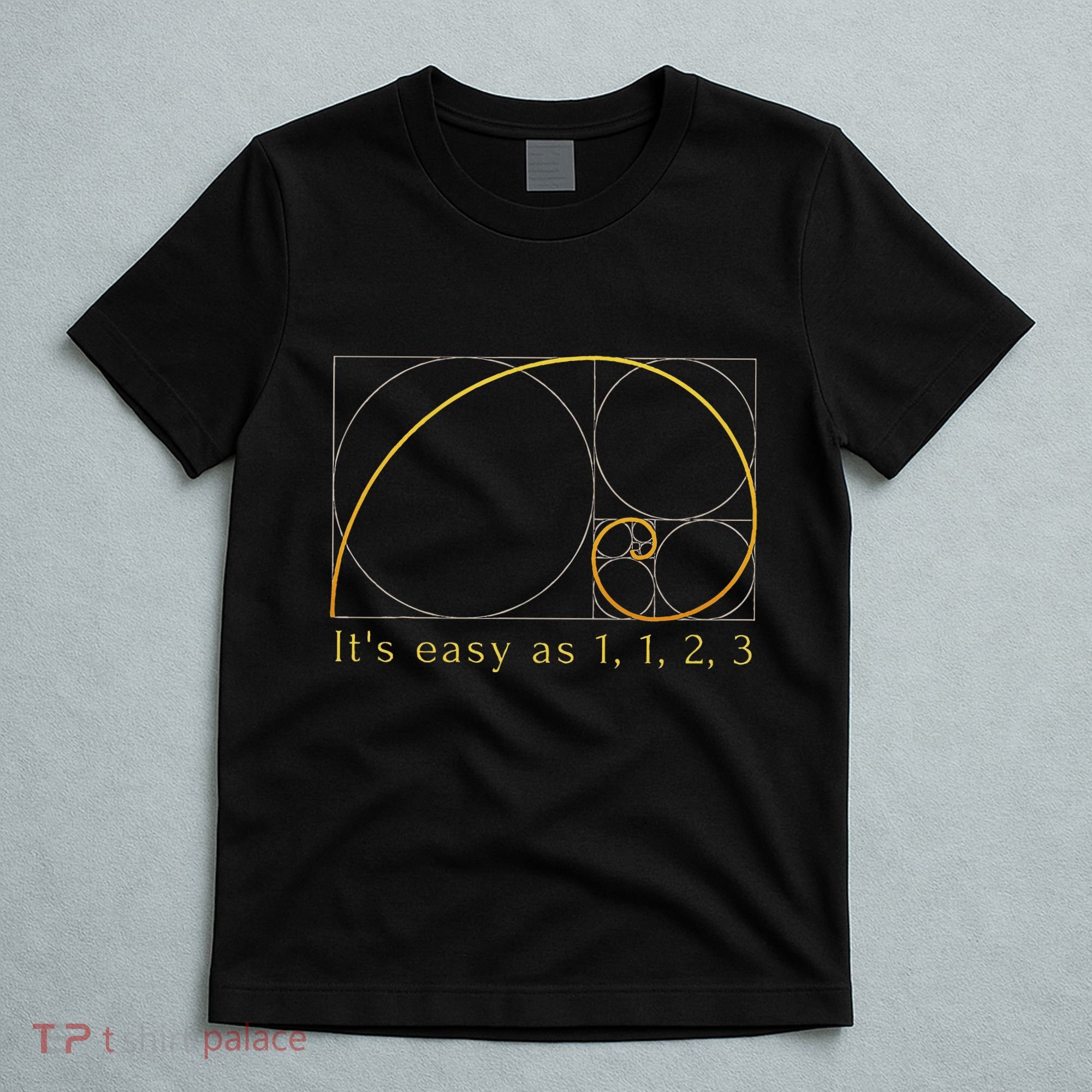Fibonacci Spiral Fibonacci Sequence Fibonacci Golden Ratio T-Shirt