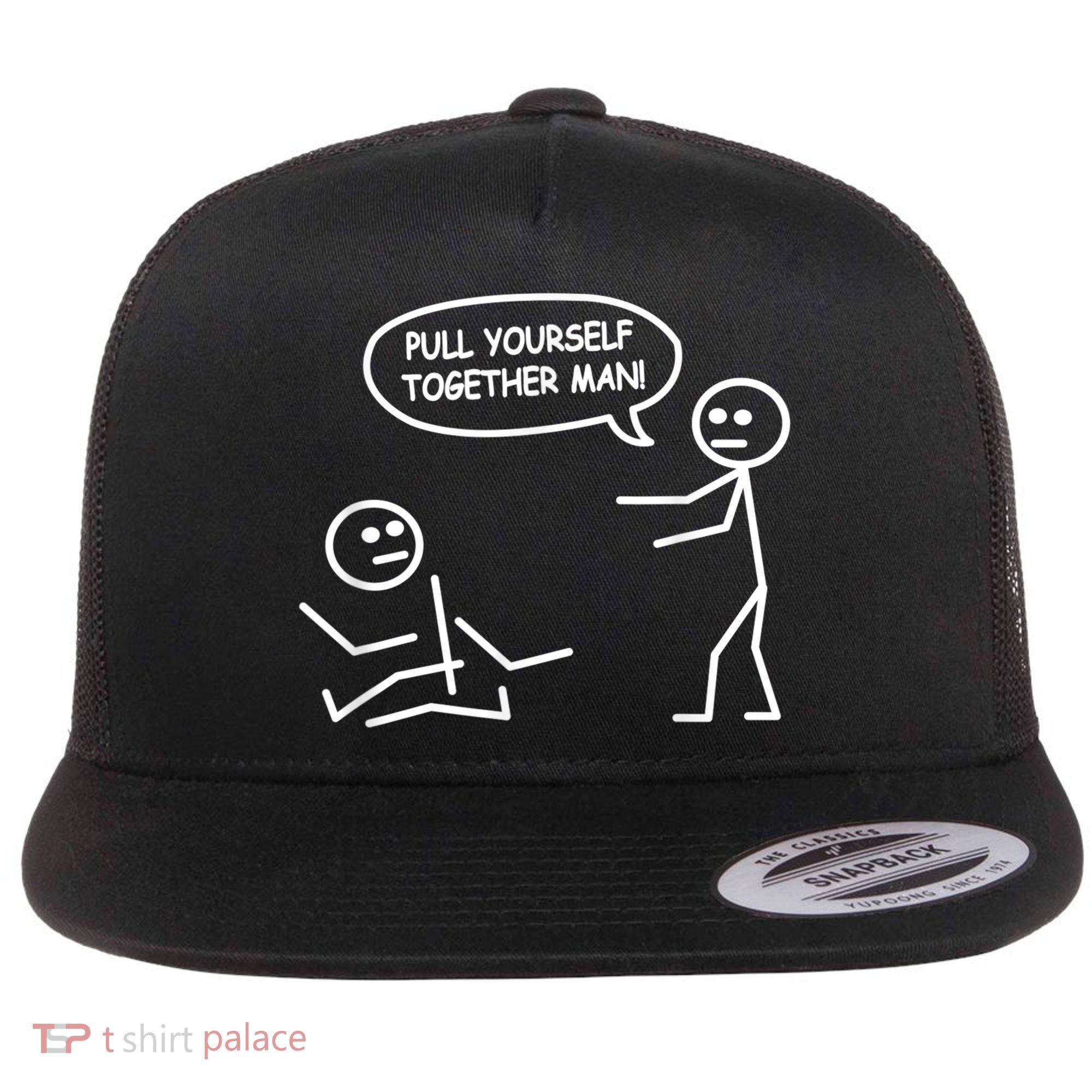 Funny Stick Figure Joke Pull Yourself Together Man Flat Bill Trucker Hat