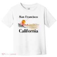 Funny San Francisco California Souvenirs Toddler T-Shirt thumb 0