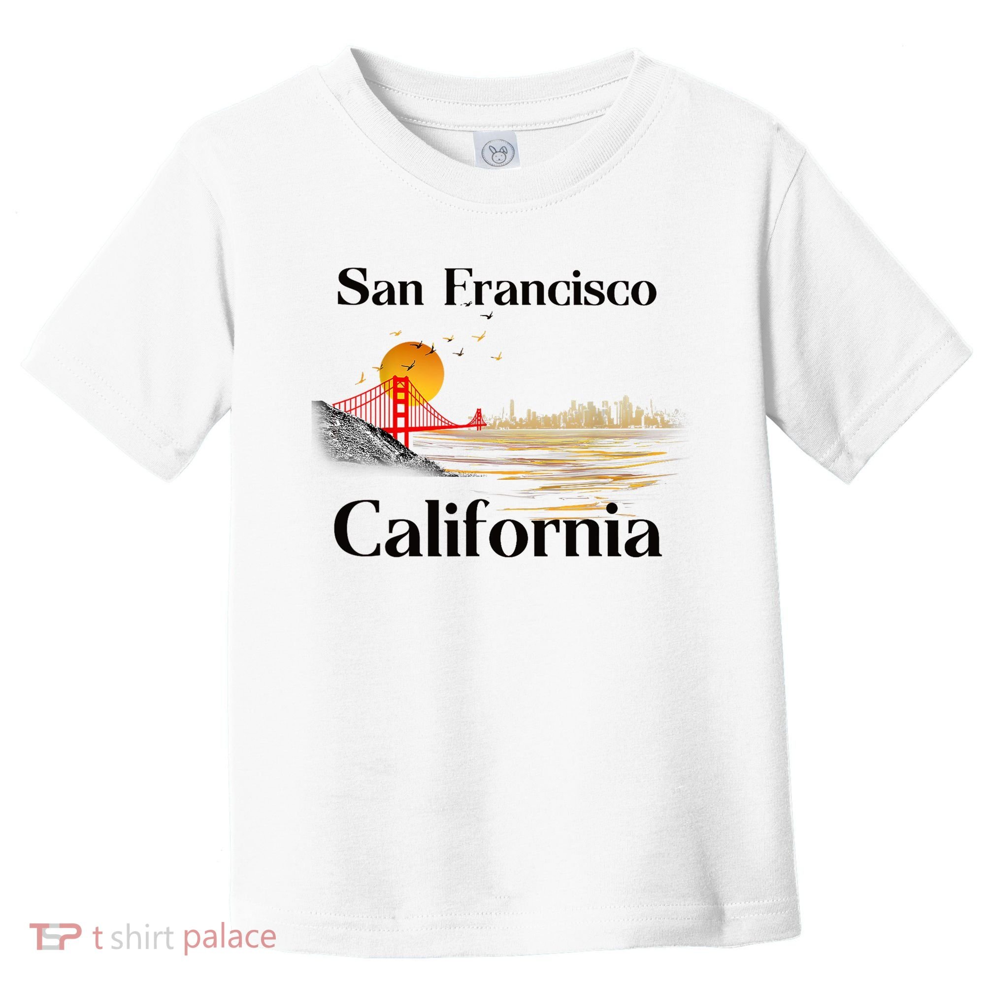 Funny San Francisco California Souvenirs Toddler T-Shirt