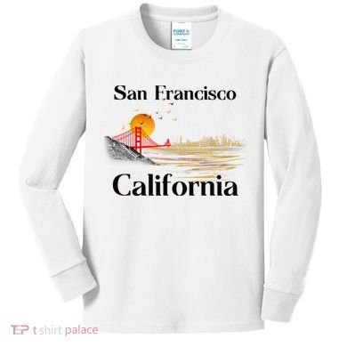 Funny San Francisco California Souvenirs Kids Long Sleeve Shirt