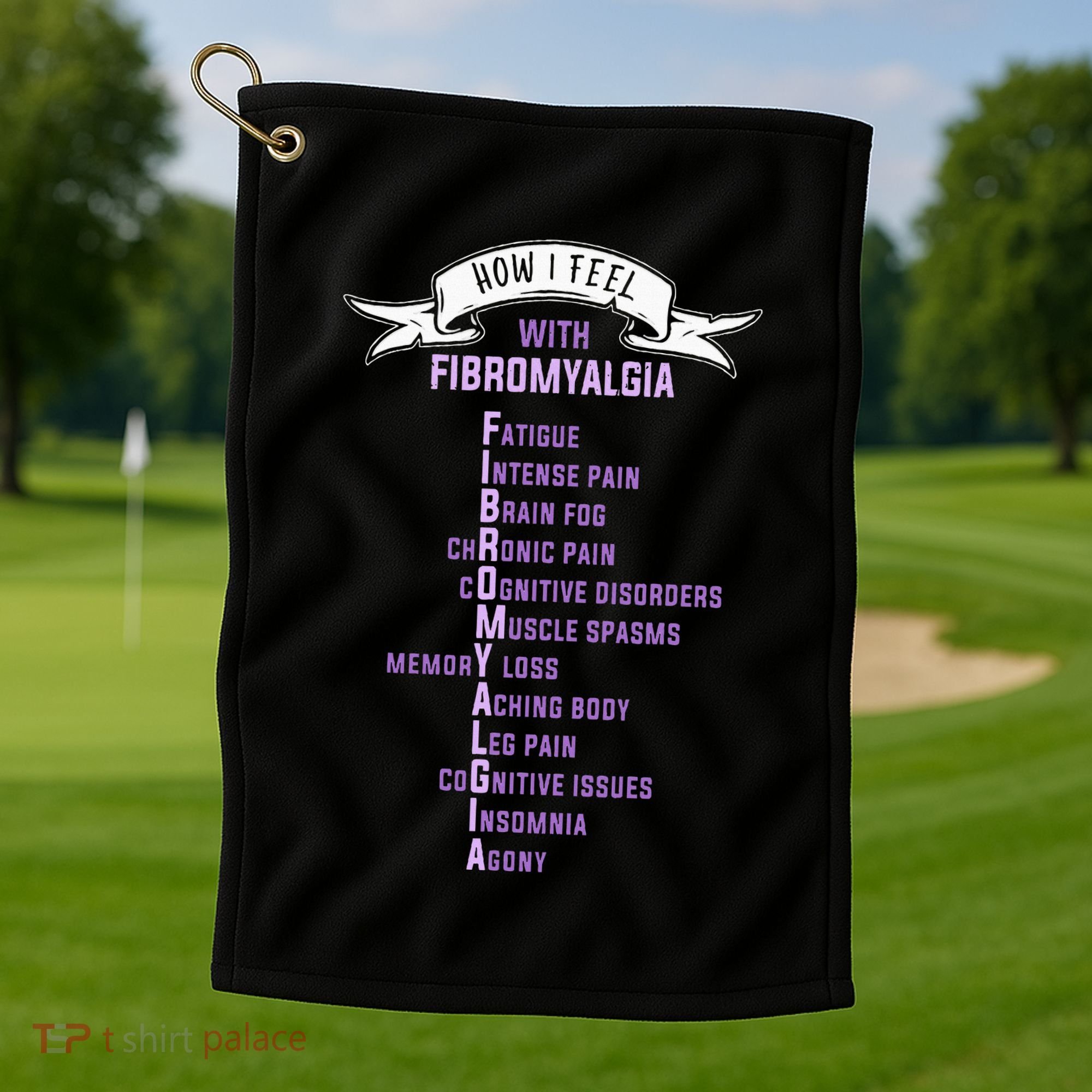 Fibromyalgia Spoonie & Fibro Awareness This Is My Flare Day Golf Towel