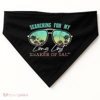 Funny Searching For My Long Lost Shaker Of Salt Shaker USA-Made Doggie Bandana thumb 0