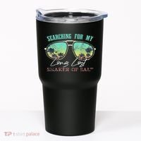 Funny Searching For My Long Lost Shaker Of Salt Shaker Tumbler thumb 0