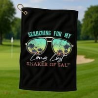 Funny Searching For My Long Lost Shaker Of Salt Shaker Golf Towel thumb 1