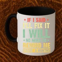 funny saying for handyman tshirts for  handyman  Coffee Mug thumb 2