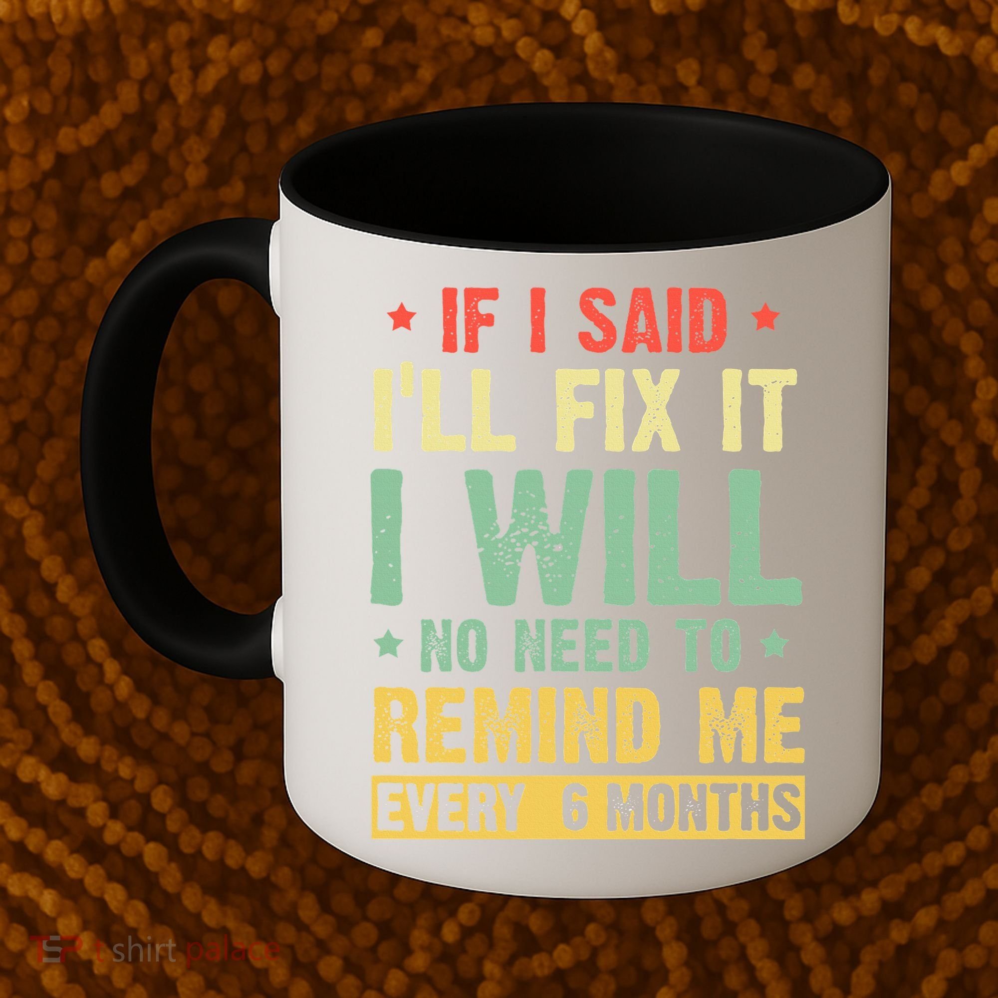 funny saying for handyman tshirts for  handyman  Coffee Mug