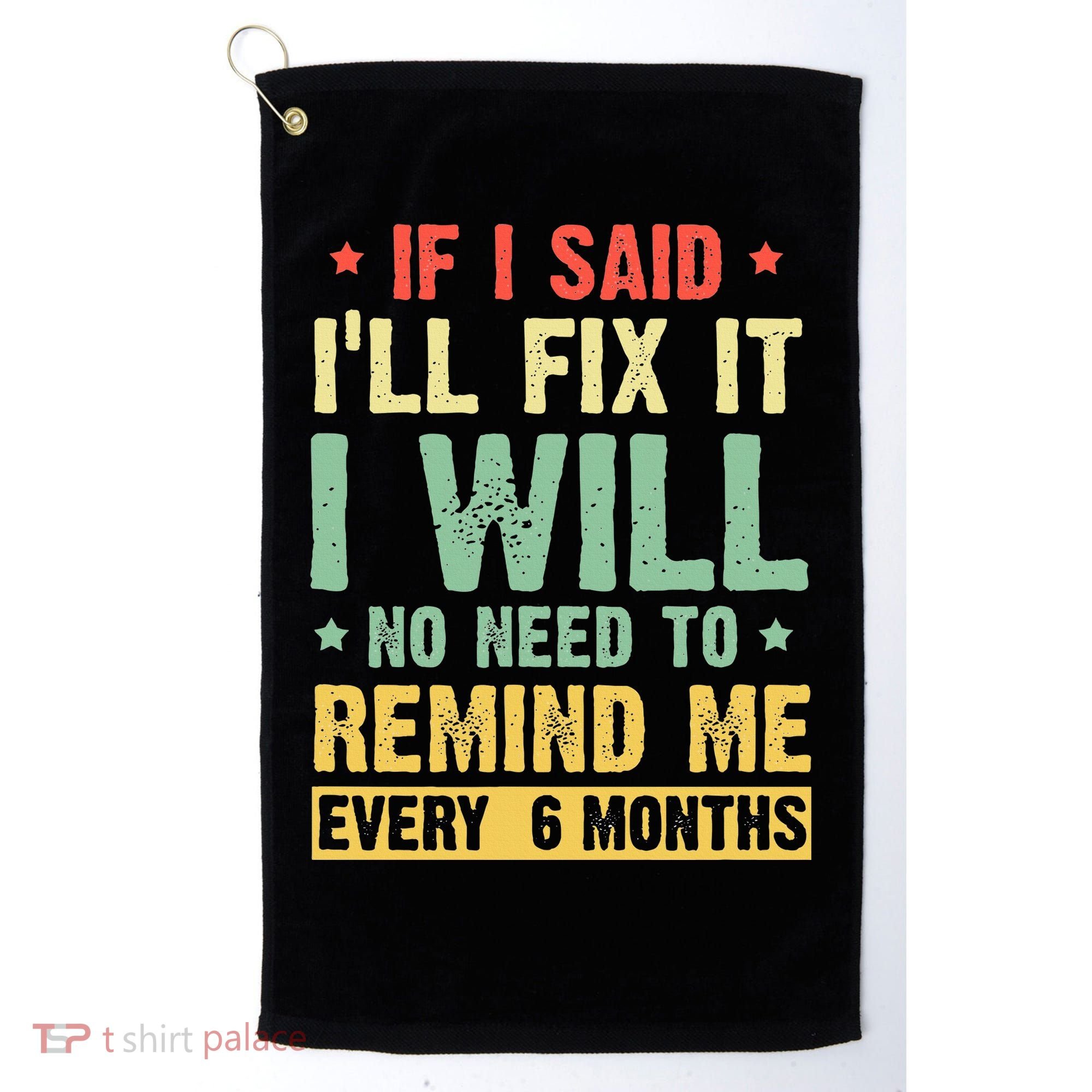 funny saying for handyman tshirts for  handyman  Golf Towel