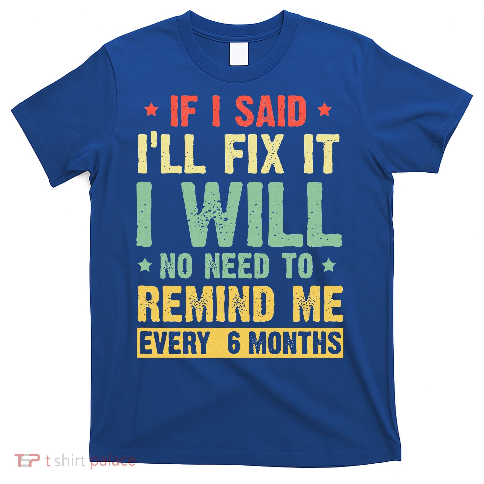 funny saying for handyman tshirts for  handyman  T-Shirt