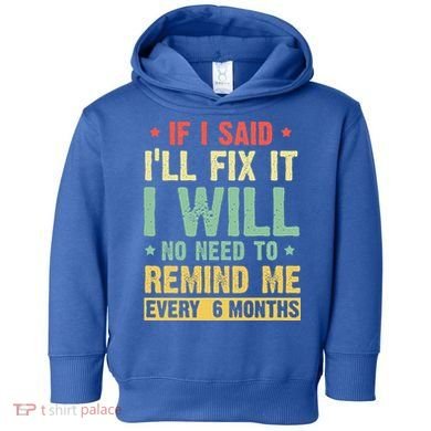 funny saying for handyman tshirts for  handyman  Toddler Hoodie