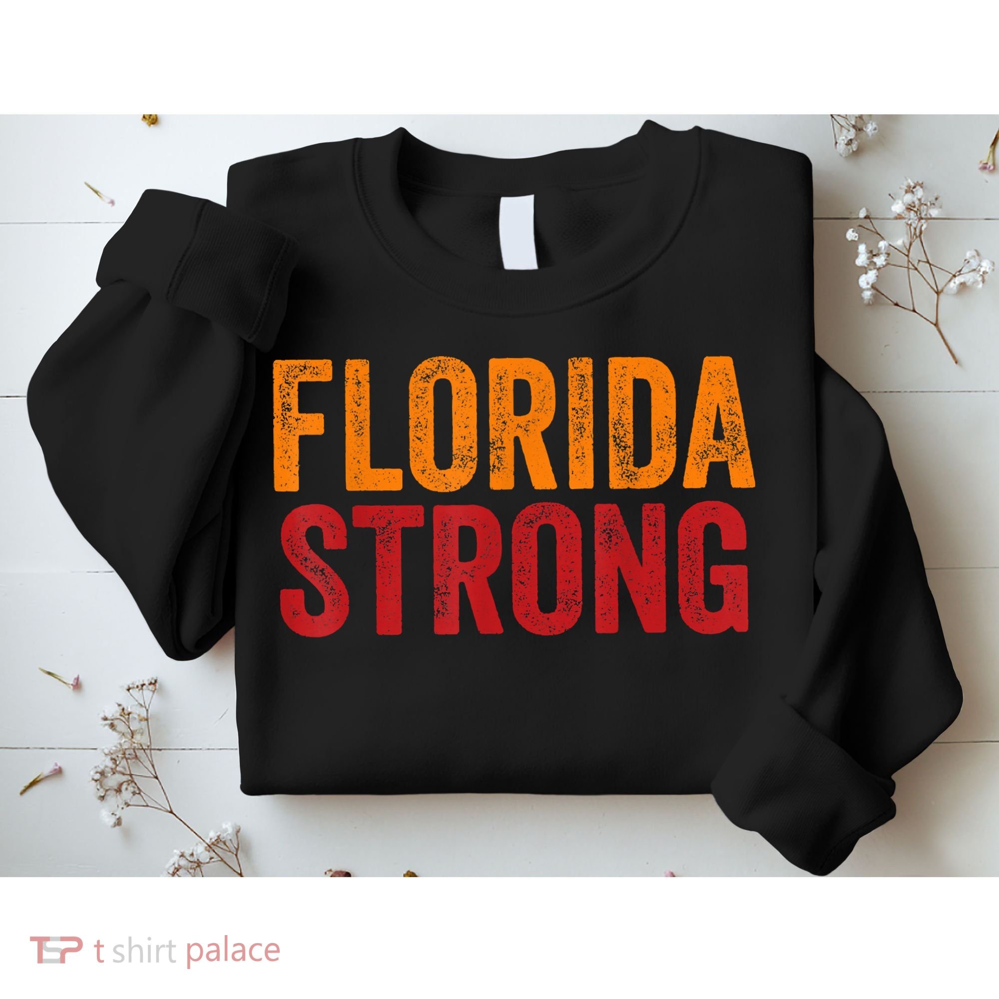 Florida Strong Sweatshirt