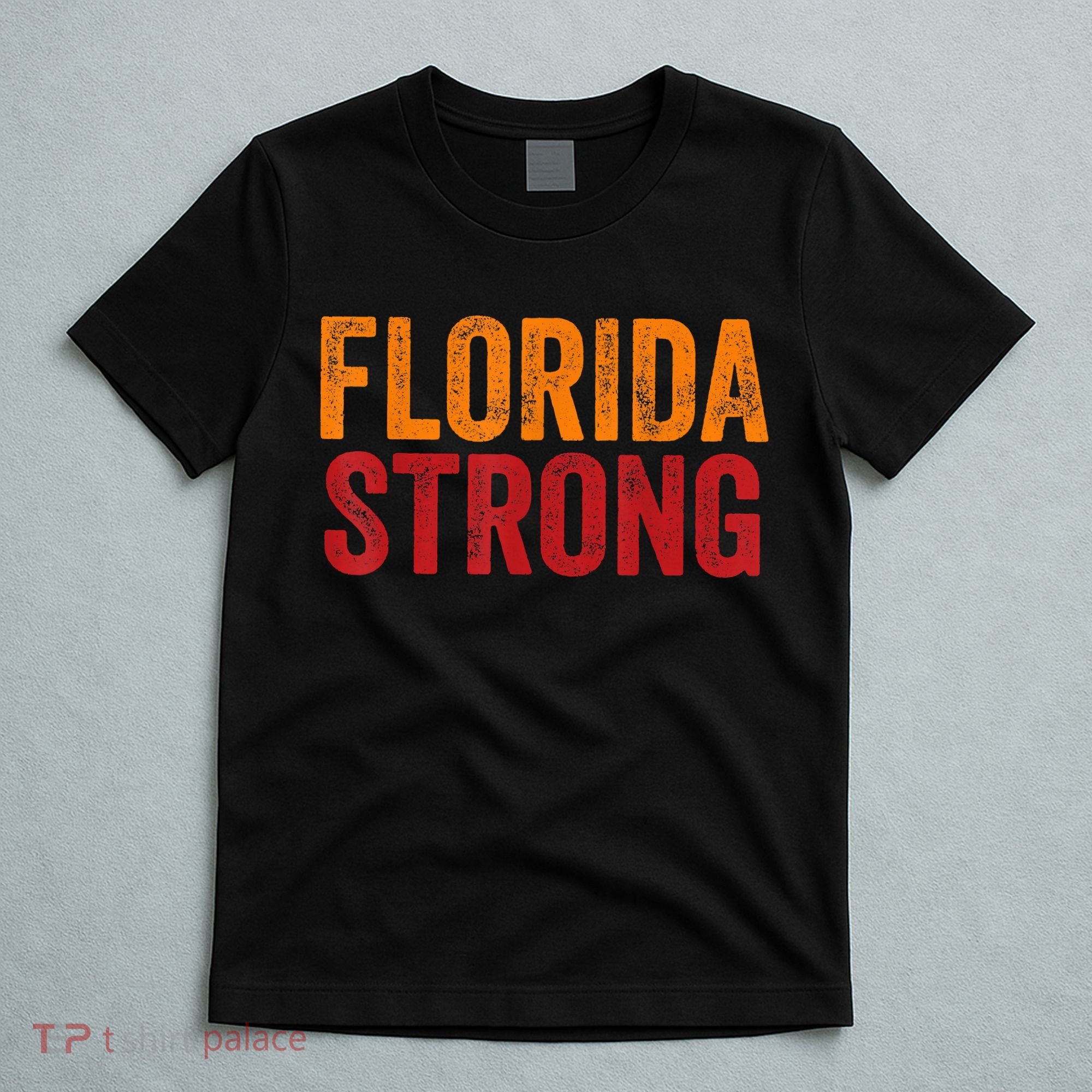 Florida Strong T-Shirt