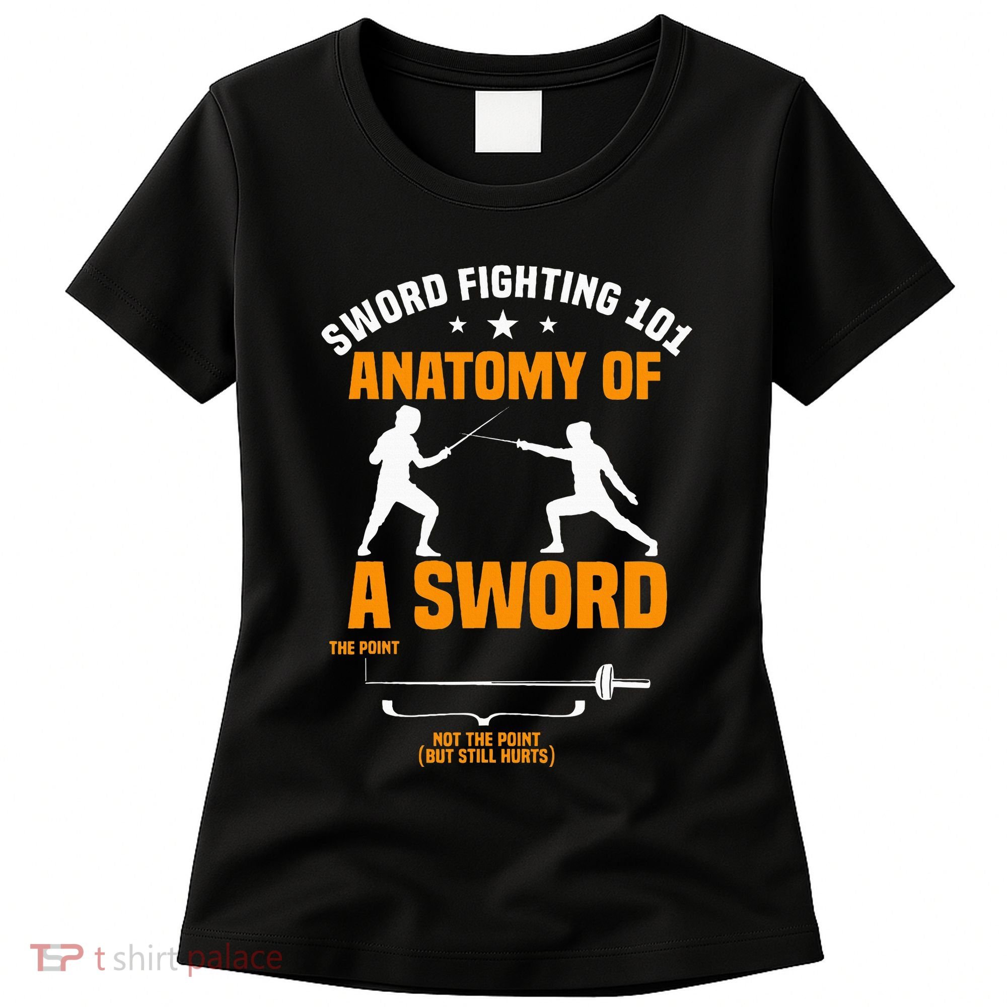 Fencing Sword Fighting Combat Sport Fence Foil Epee Sabre Women's T-Shirt