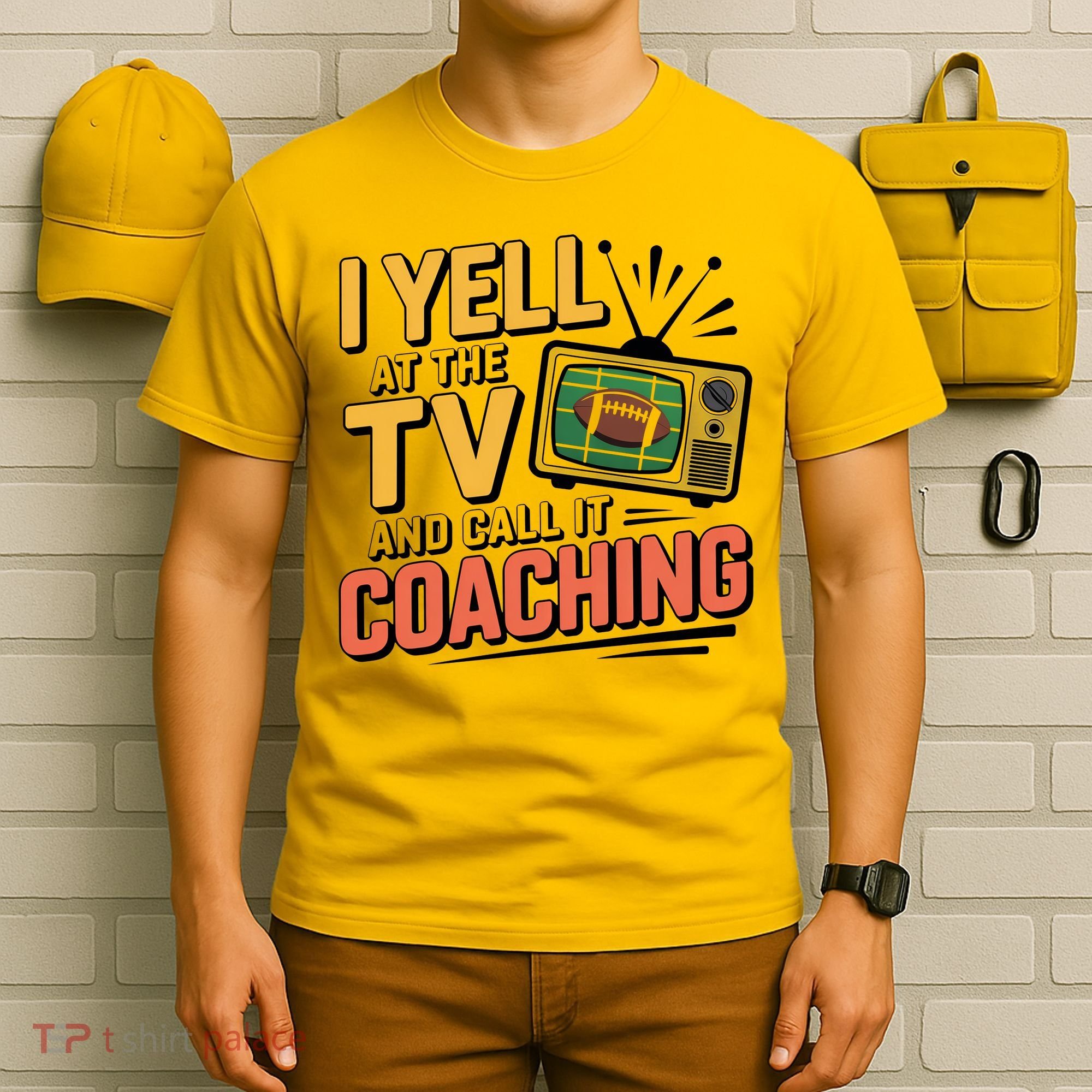 Football Season Funny Yell At The TV And Call It Coaching T-Shirt