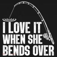 Fishing Shirt Funny I Love It When She Bends Over Shirt Funny Fly Fishing Meme Mousepad thumb 1