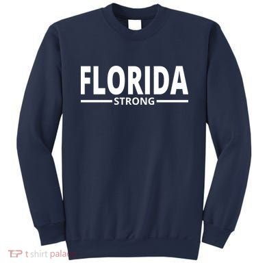Florida Strong Sweatshirt
