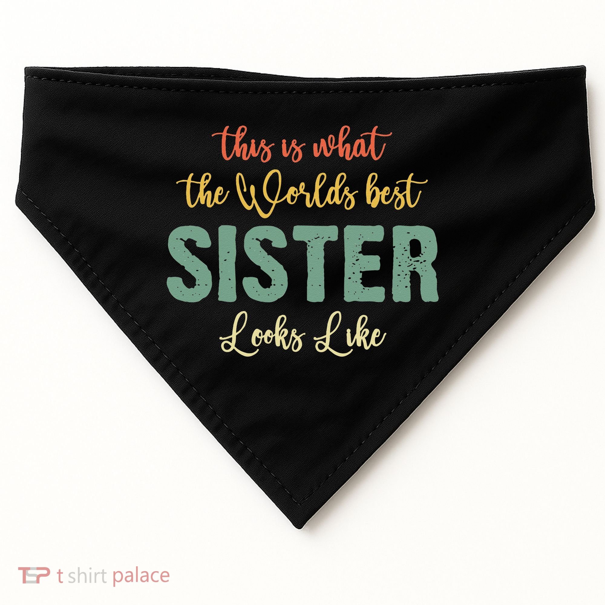 Funny Sister From Sister Sister For Women USA-Made Doggie Bandana