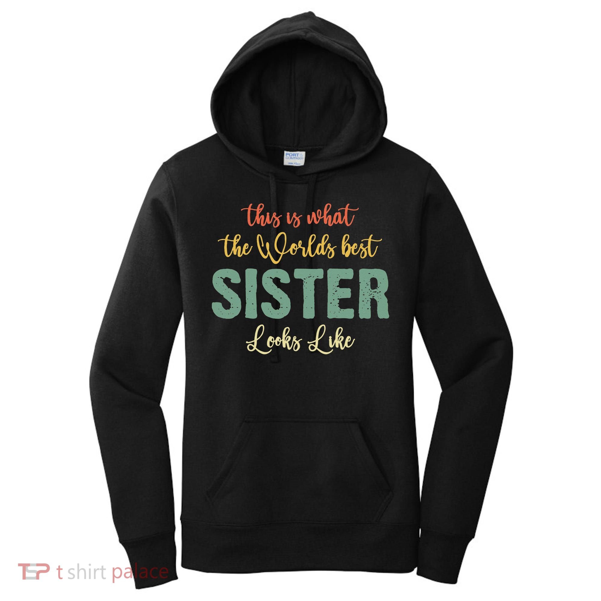 Funny Sister From Sister Sister For Women Women's Hoodie