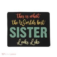 Funny Sister From Sister Sister For Women Mousepad thumb 0