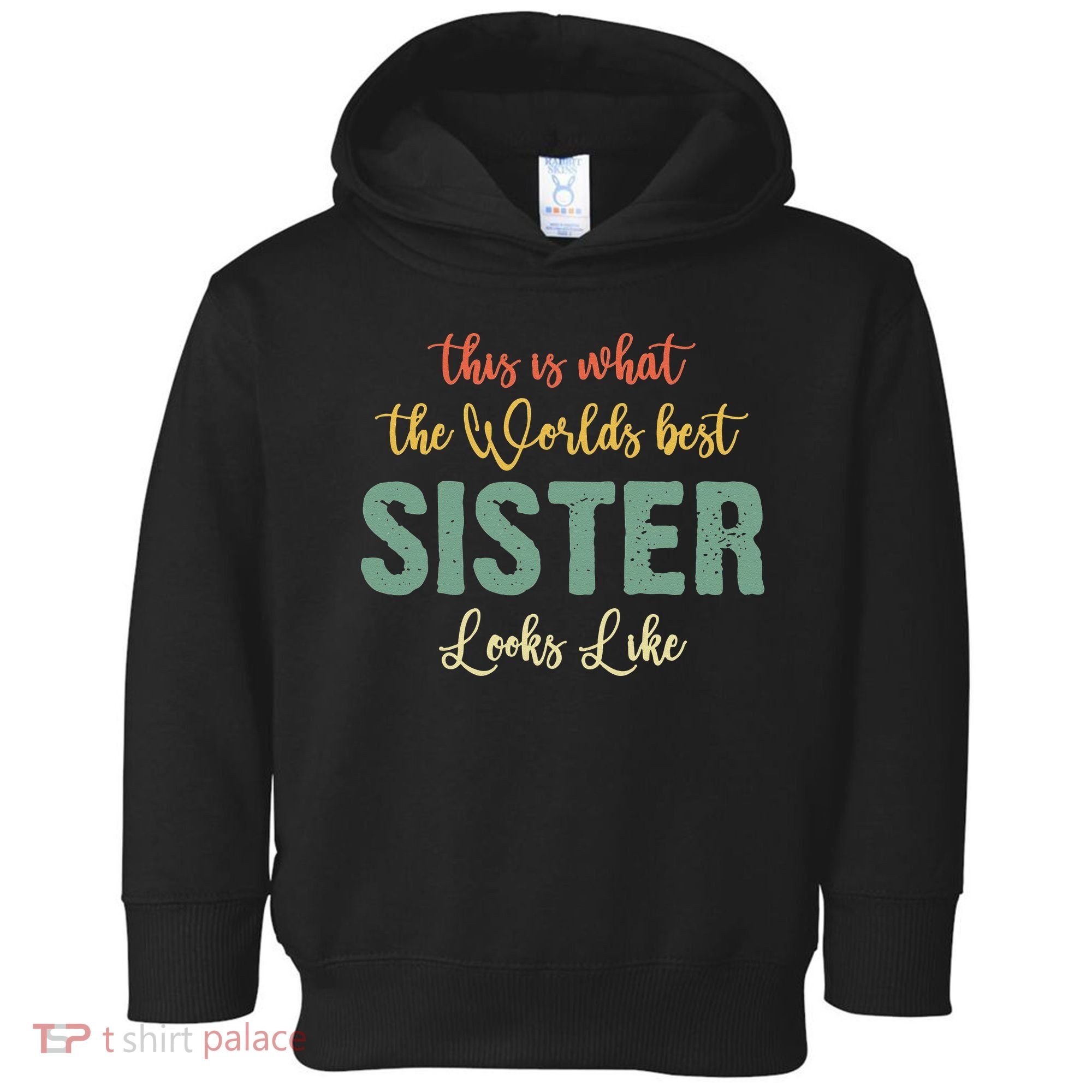 Funny Sister From Sister Sister For Women Toddler Hoodie
