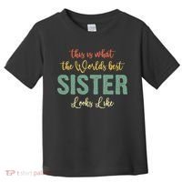 Funny Sister From Sister Sister For Women Toddler T-Shirt thumb 0