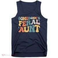Funny Somebody's Feral Aunt Groovy For Mom Mother's Day Tank Top thumb 0