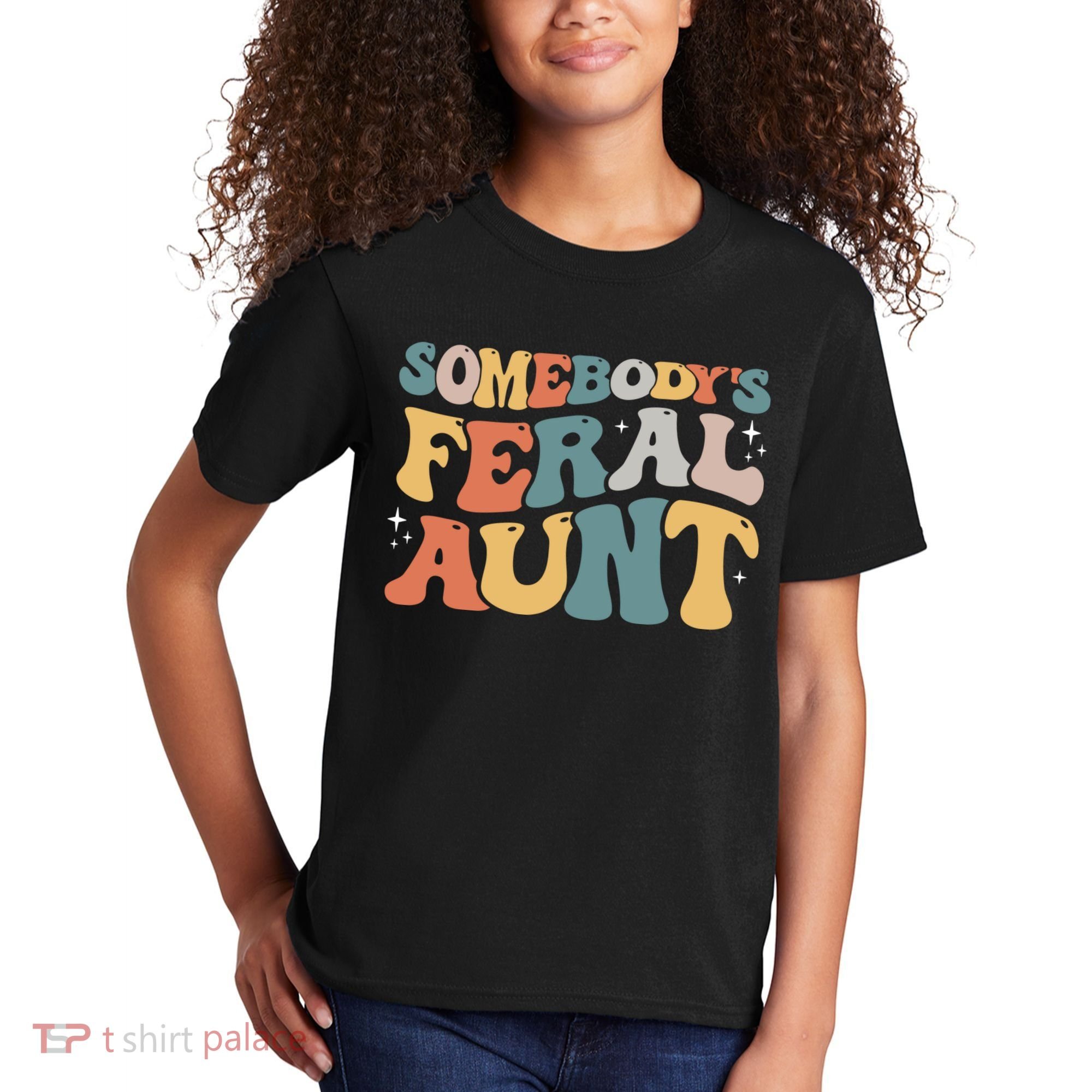 Funny Somebody's Feral Aunt Groovy For Mom Mother's Day Kids T-Shirt