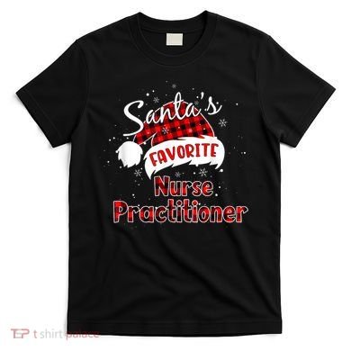 Funny Santa's Favorite Nurse Practitioner Christmas Pajama T-Shirt