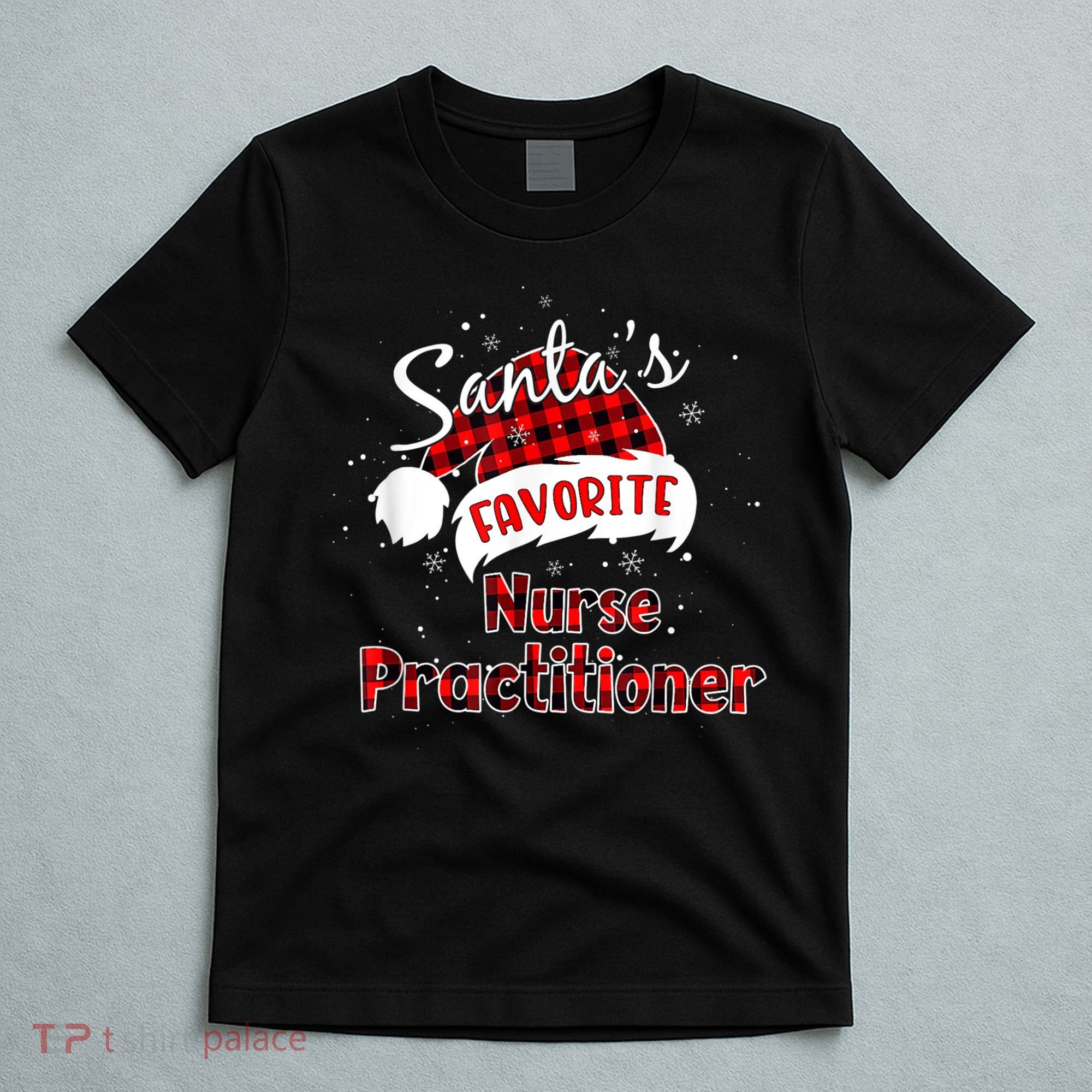 Funny Santa's Favorite Nurse Practitioner Christmas Pajama T-Shirt