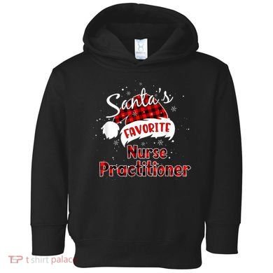 Funny Santa's Favorite Nurse Practitioner Christmas Pajama Toddler Hoodie