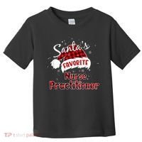 Funny Santa's Favorite Nurse Practitioner Christmas Pajama Toddler T-Shirt thumb 0