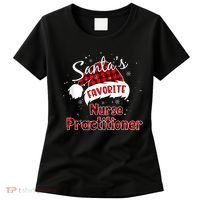 Funny Santa's Favorite Nurse Practitioner Christmas Pajama Women's T-Shirt thumb 0
