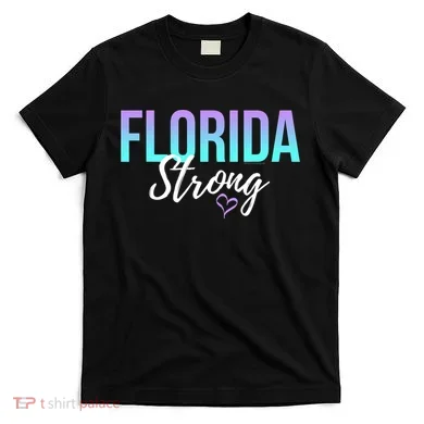 Florida Strong T-Shirt