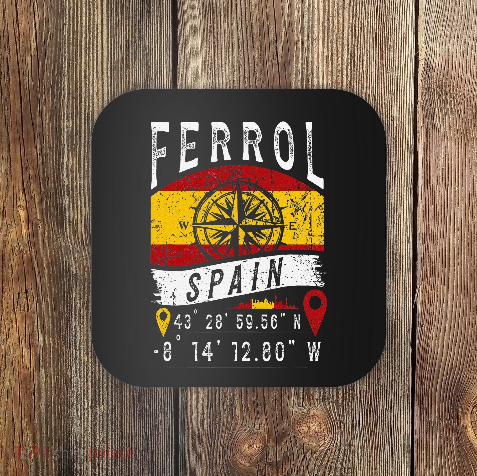 Ferrol Spain Flag Gps Coordinates Of Ferrol Coaster