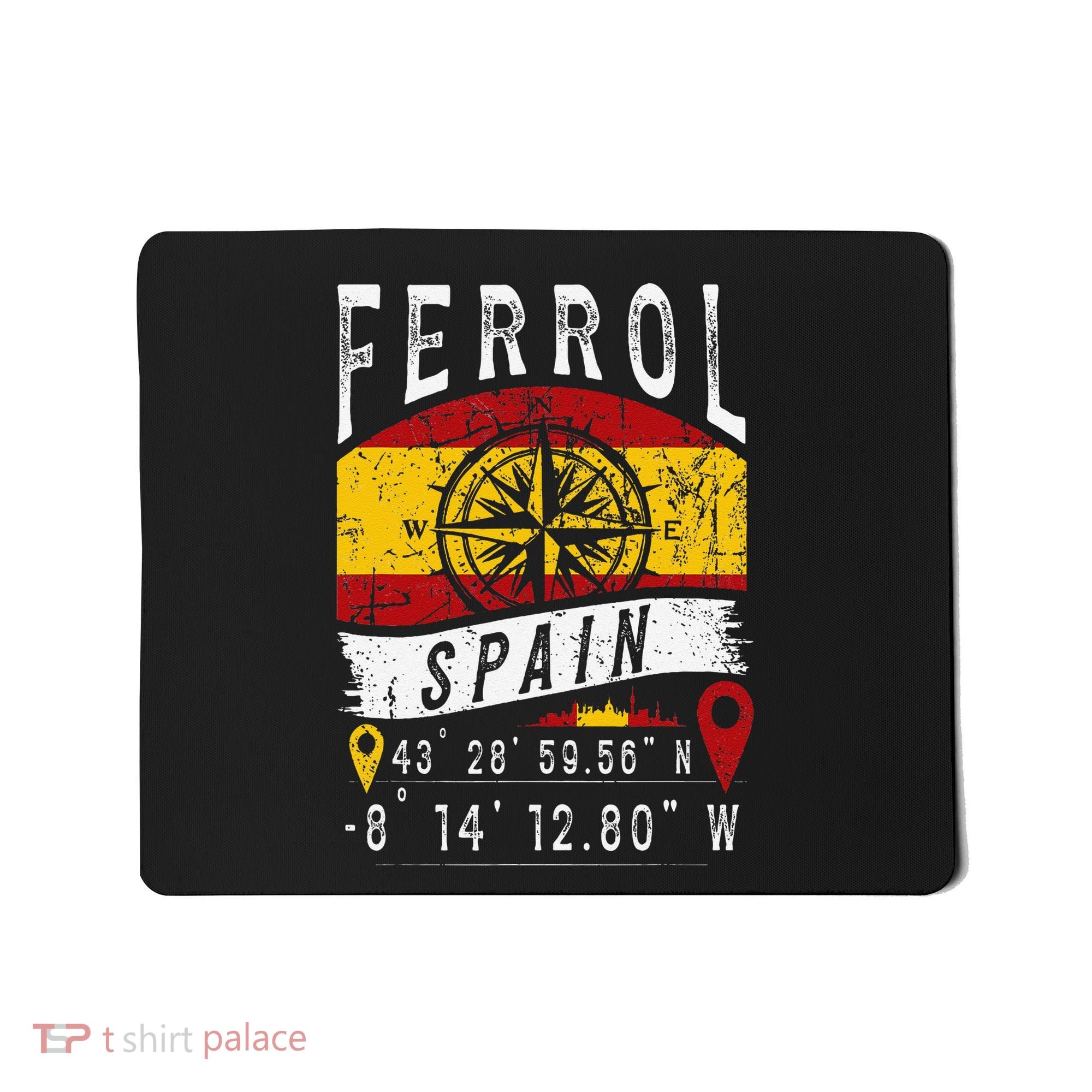 Ferrol Spain Flag Gps Coordinates Of Ferrol Mousepad