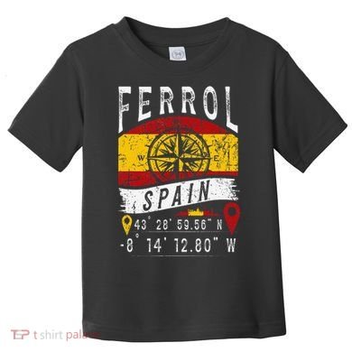 Ferrol Spain Flag Gps Coordinates Of Ferrol Toddler T-Shirt