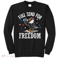 Full Send For Freedom Patriotic Eagle Sweatshirt thumb 0