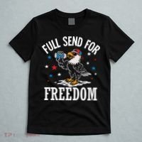 Full Send For Freedom Patriotic Eagle T-Shirt thumb 5