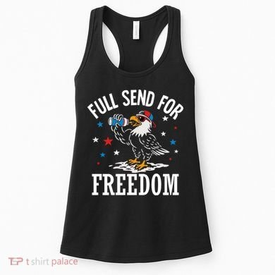 Full Send For Freedom Patriotic Eagle Women's Tank Top